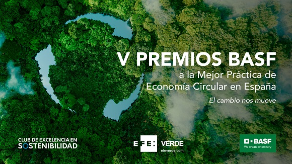 BASF y el Club de Excelencia en Sostenibilidad convocan los V Premios a la mejor práctica de Economía Circular en España